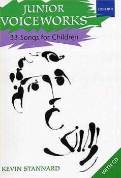 Junior Voiceworks: 33 Songs For Children