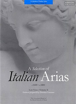 A Selection Of Italian Arias Volume 2: Low Voice
