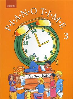 Pauline Hall: Piano Time 3 (2004 Edition)