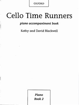 Cello Time Runners (Piano Accompaniment Book 2)