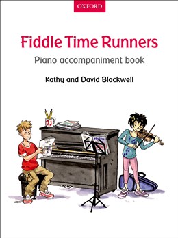 Kathy Blackwell/David Blackwell: Fiddle Time Runners - Piano Accompaniment Book