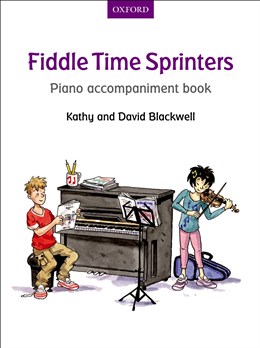 Kathy Blackwell/David Blackwell: Fiddle Time Sprinters - Piano Accompaniment Book