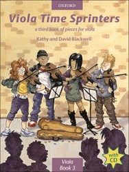 Kathy and David Blackwell: Viola Time Sprinters - Book 3 (Book And CD)