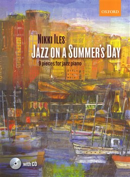 Jazz On A Summer's Day - 9 Pieces For Jazz Piano