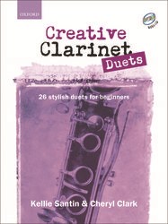 Kellie Santin And Cheryl Clark: Creative Clarinet - Duets
