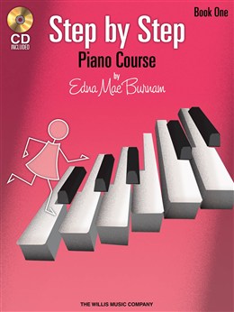 Edna Mae Burnam: Step By Step Piano Course - Book 