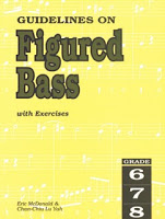 Guidelines on Figured Bass with Exercises Grade 6-