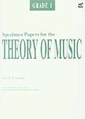 Specimen Papers for the Theory of Music Grade 1 