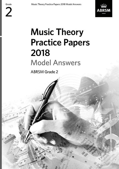 Music Theory Practice Papers 2018 Model Answers Grade 2