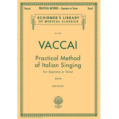 意大利歌唱西尔默经典图书馆的Vaccai实用方法第1909卷的女高音或男高音