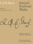 C.P.E. Bach: Selected Keyboard Works - Book IV: Six Sonatas (Versuch)