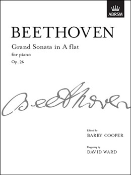 Ludwig Van Beethoven: Grand Sonata In A Flat Op.26