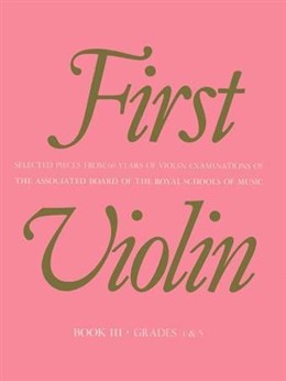 First Violin Book 3 Grades 4-5