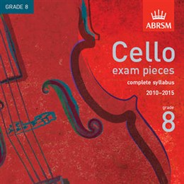 ABRSM Cello Exam Pieces CDs - Grade 8 (2010-2015)