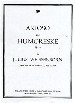 Julius Weissenborn: Arioso and Humoreske Op.9