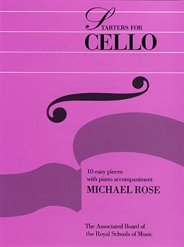 Michael Rose: Starters For Cello