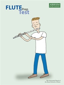 ABRSM Flute Prep Test (New Edition)