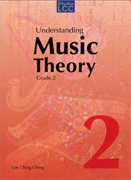 Lee Ching Ching: Understanding Music Theory Grade 2 