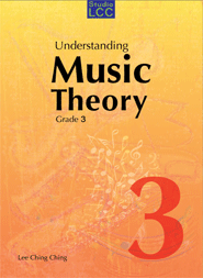 Lee Ching Ching: Understanding Music Theory Grade 3