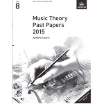 ABRSM Music Theory Past Papers 2015 Grade 8